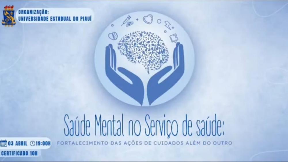 Banner do evento sobre a Saúde Mental no Serviço de Saúde (Foto: Arquivo Pessoal)